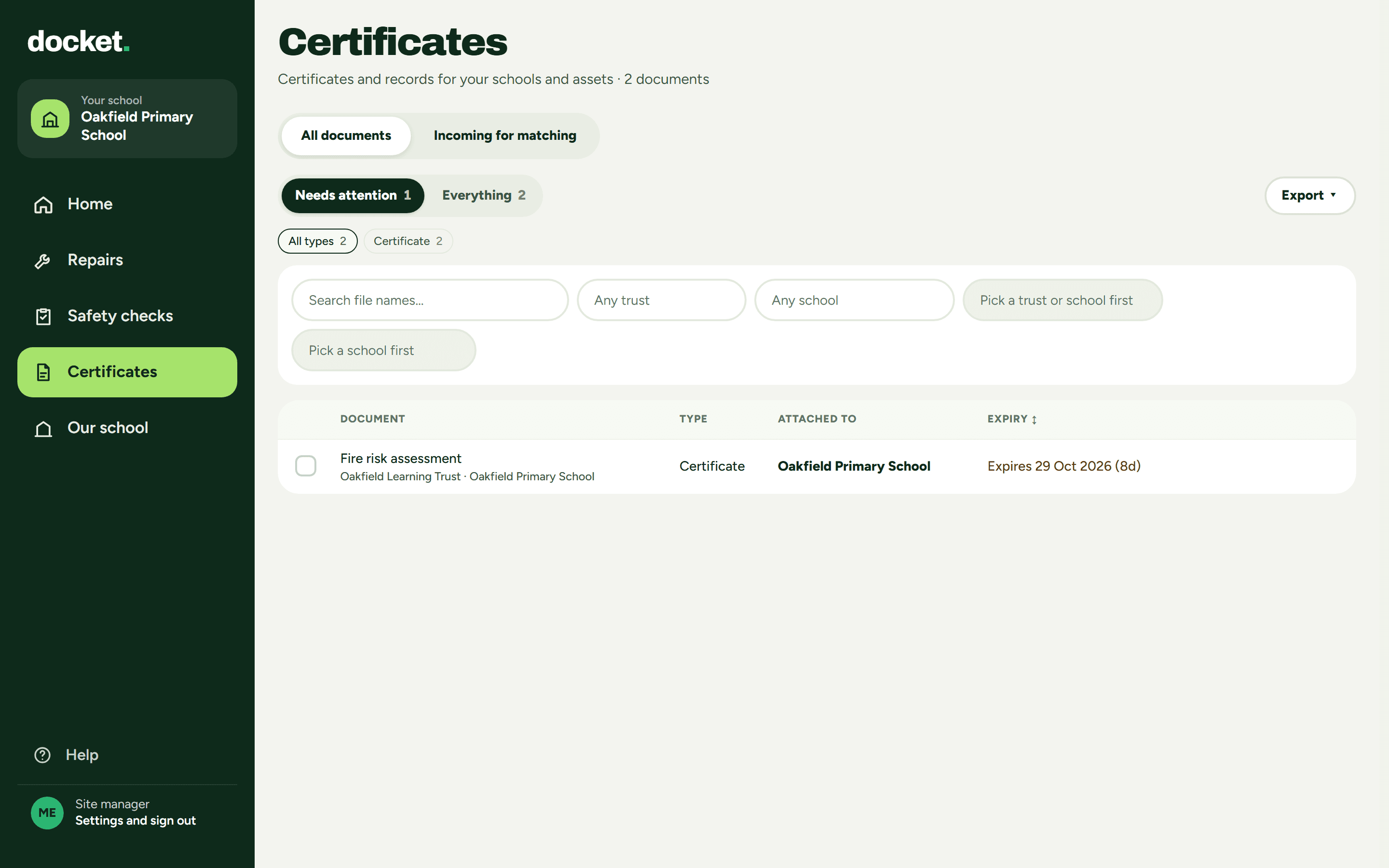 Site manager: Certificates for Oakfield Primary School, a fire risk assessment attached to the school, expiring 29 Oct 2026
